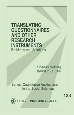 Translating Questionnaires and Other Research Instruments: Problems and Solution