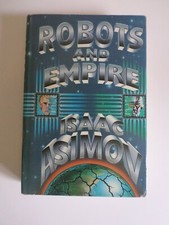 Isaac Asimov ROBOTS AND EMPIRE  1st Edition Doubleday HC DJ