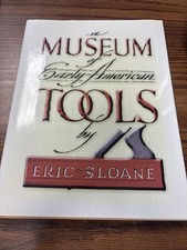 A Museum of Early American Tools by Eric Sloane (2008, Hardcover)