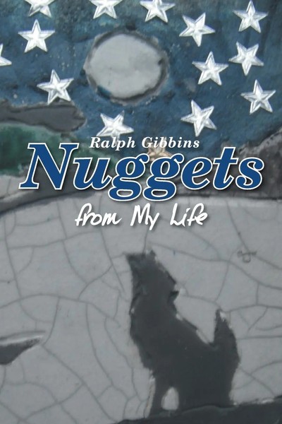 Nuggets From My Life Ralph Gibbins Taschenbuch Kartoniert / Broschiert Englisch-image