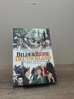 Bilder Reise Deutschland, Fotografien aus 50 Jahren