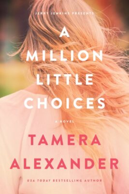 Million Little Choices, Paperback by Alexander, Tamera, Brand New, Free shipp...