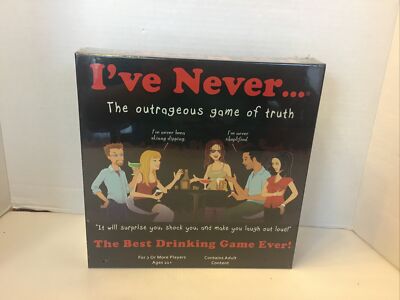I've Never... The Outrageous Game of Truth - The Best Drinking Game Ever! New!