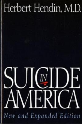 Suicide In America (New And Expanded)