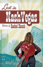 Lost in NashVegas - Paperback By Hauck, Rachel - GOOD