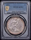 1872 Seated Liberty Silver Dollar $1 PCGS AU53 - Strong Luster!