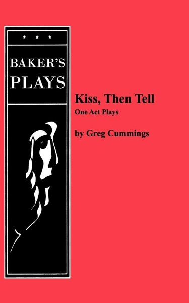 Greg Cummings | Kiss, Then Tell | Taschenbuch | Englisch (2011)-image