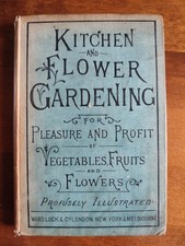 Kitchen and Flower Gardening Circa 1895 Vintage Print