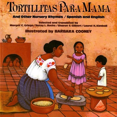 Tortillitas para Mamá and Other Nursery Rhymes (Bilingual Edition in Spanis...