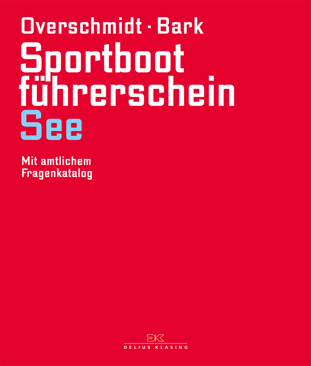 Thumbnail - Heinz Overschmidt Sportbootführerschein See: Mit Amtlichem