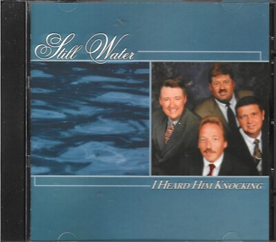 STILL WATER......''I HEARD HIM KNOCKING''.....RARE HTF OOP GOSPEL CD