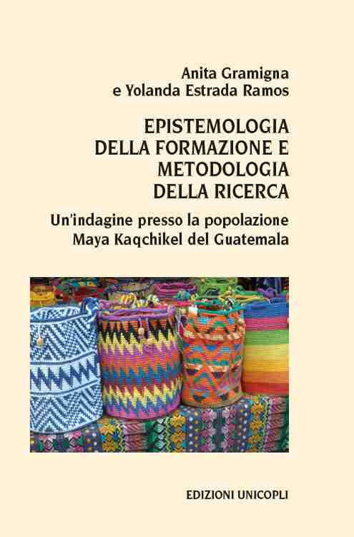 Epistemologia Della Formazione E Metodologia Della Ricerca. Un'Indagine Presso L
