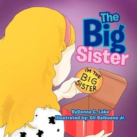Donna C. Lake | The Big Sister | Taschenbuch | Englisch (2011) | Xlibris