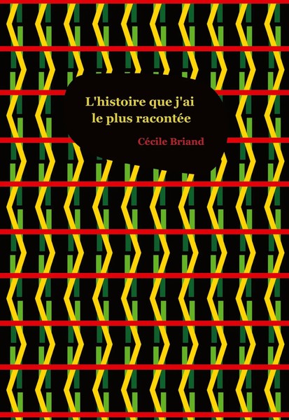 CéCile Briand | L'histoire Que J'ai Le Plus RacontéE | Taschenbuch | FranzöSisch-image