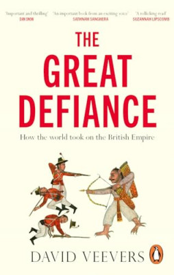 The Great Defiance: How the world take on the British E - Taschenbuch NEU Veevers,