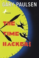 Gary Paulsen | The Time Hackers | Taschenbuch | Englisch (2006)