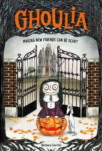 Barbara Cantini Ghoulia (Book 1) (Copertina rigida) Ghoulia