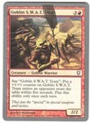 Goblin S.W.A.T. Team 80 Unhinged