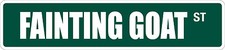  Aluminum Fainting Goat 4" x 18" Metal Novelty Street Sign SS 1391