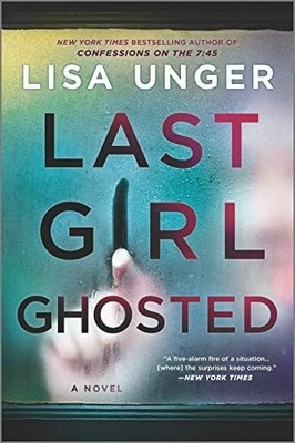 Last Girl Ghosted: A Riveting Mystery Thriller of Ghosting and Buch Park Row