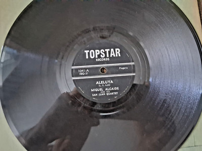 Topstar 1041  Scarce Vinyl 78 rpm by Miguel Alcaide / Aleluya / No Pienses En Mi