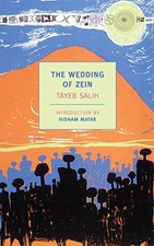 The Wedding of Zein (New York Review Books) by Salih, Tayeb