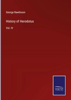 George Rawlinson | History Of Herodotus | Buch | Englisch (2022) | Vol. IV