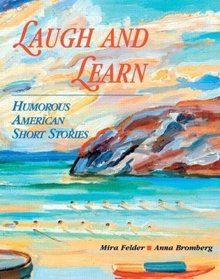Laugh and Learn: Humorous American Short Stories