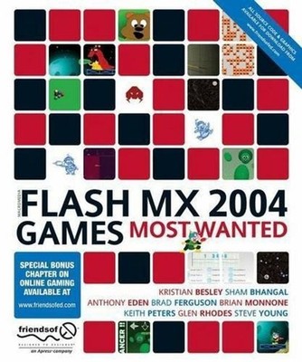 Flash MX 2004 Games Most Wanted by Kristian Besley (English) Paperback Book