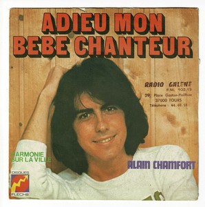 Alain Chamfort 45 Tours Sp 7 Adieu Mon Bebe Chanteur Fleche 6061197 F Reduit Ebay