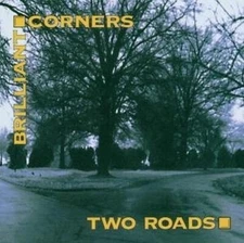 Brilliant Corners ‎– Two Roads / Max Records CD 1997 Dan Eubanks New & Sealed