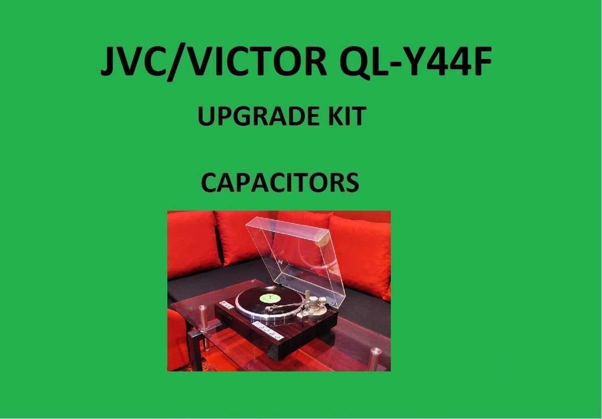 Turntable JVC/VICTOR QL-Y44F Repair KIT - all capacitors | eBay