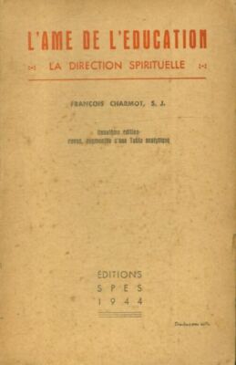 Die Seele der Bildung: Die Leitung s... - Francois S. J. Ch... - V382185