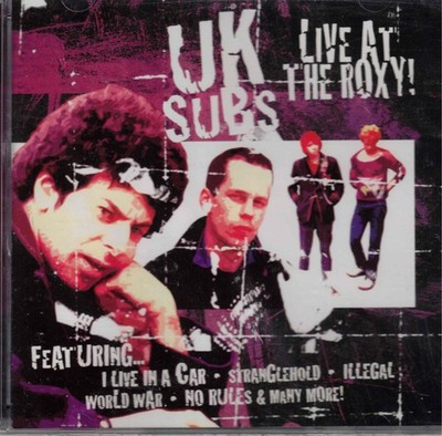 Live at the Roxy! by UK Subs (CD) Reissue of 1991 Concert/UK Punk Rockers