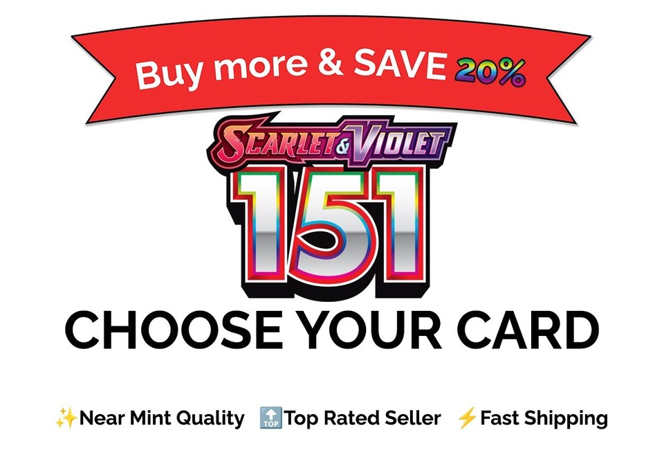 Pokémon TCG Scarlet & Violet: 151 Choose Your Card | NM Bulk Discount
