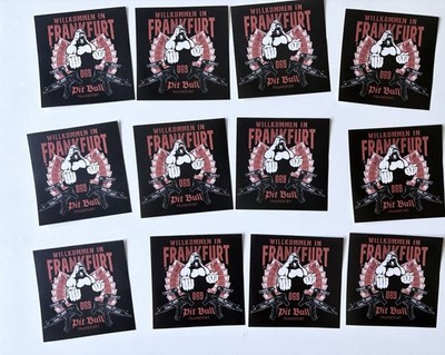 PIt Bull Welcome To Frankfurt FFM Sticker Aufkleber