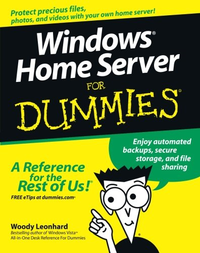 Win Home Server For Dummies - Leonhard, Woody