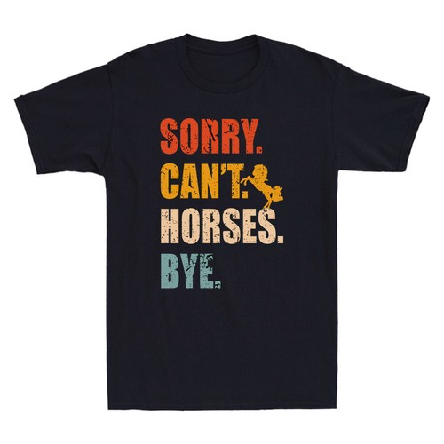 Sweat à Capuche "Sorry Can't Horses Bye" - Design Cheval Humour - Pour Hommes Et Femmes - Coupe Classique