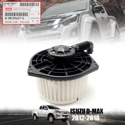 GENUINE 8-98139427-0 TURN BLOWER MOTOR FOR ISUZU D-MAX PICKUP 12-18