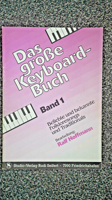 Das große Keyboard - BUCH Band 1 beliebte u. bek. Folkloresongs und Traditionals