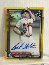 2024 Bowman Draft Carter Holton 1st Bowman Chrome Auto Yellow Refractor /75 🔥