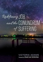 Redefining Job And The Conundrum Of Suffering | Victoria Adams | Taschenbuch