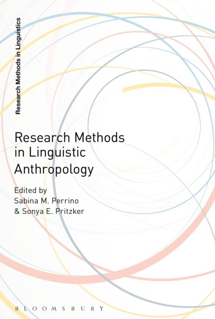 Research Methods in Linguistic Anthropology (Paperback Book)