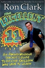 The Excellent 11: Qualities Teachers and Parents ... 9781401308032 by Clark, Ron