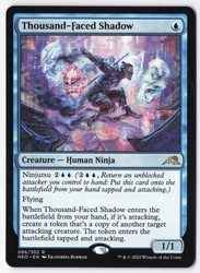 Thousand-Faced Shadow 86/302 Kamigawa: Neon Dynasty