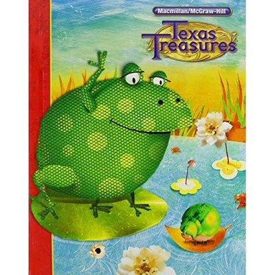 Texas Treasures: A Reading / Language Arts Program: 1.3 - NEW Macmillan/Mcgra 2