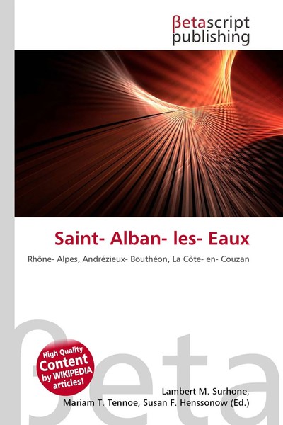 Lambert M. Surhone (U. A.) | Saint- Alban- Les- Eaux | Taschenbuch | Englisch-image