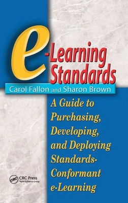 Carol Fallon (u. a.) | e-Learning Standards | Buch | Englisch (2002) | CRC Press