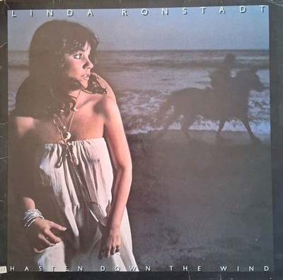 Linda Ronstadt - 1976 - Hasten Down the Wind - Vinyl LP 