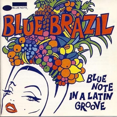 Various Artists - Blue Brazil Vol.1 - Blue Note In ... - Various Artists CD KLVG